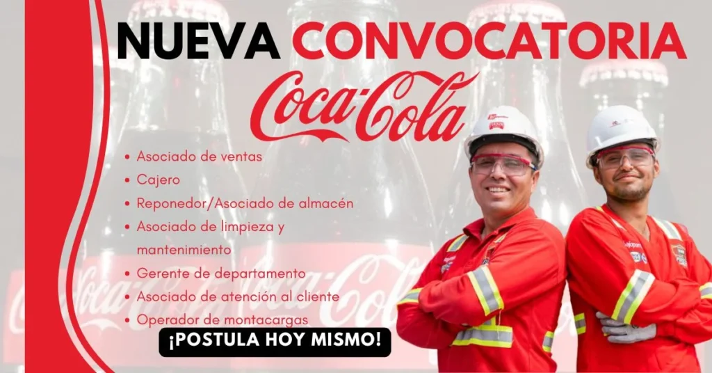 🥤 ¡TRABAJO EN COCA-COLA HOY! Contratación Inmediata🚚